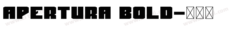 Apertura Bold字体转换